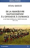 De la manoeuvre napoleonienne a l offensive a outrance