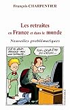 Les Retraites En France Et Dans Le Monde : Nouvelles Probl%C3%A9matiques