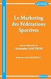 Le Marketing Des F%C3%A9d%C3%A9rations Sportives