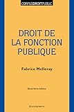 Droit De La Fonction Publique, 4e Ed.
