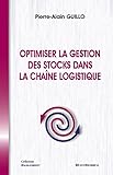 Optimiser La Gestion Des Stocks Dans La Chaine Logistique