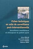 Fiches Techniques En Salle De Surveillance Postinterventionnelle Surveillance Anesthsique