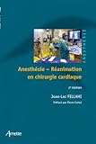 Anesthsieranimation En Chirurgie Cardiaque