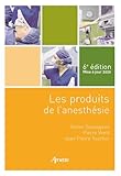 Les Produits De Lanesthsie