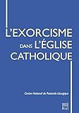 L'exorcisme Dans L'eglise Catholique