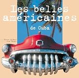Les Belles Amricaines De Cuba