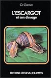 L'escargot Et Son %C3%A9levage