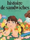 Histoire de sandwiches