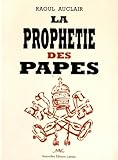 La Prophtie Des Papes