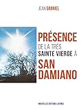 Prsence De La Trs Sainte Vierge San Damiano