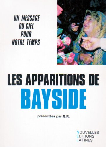 Les apparitions de bayside Nouvelles Editions Latines