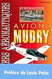 Avions Mudry Du Cp 100 De 1966 Au Cap 232 De 1998