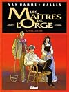 Les maîtres de l'orge, tome 1 : Charles, 1854