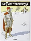 Les 7 Vies De Lpervier Tome 2 Le Temps Des Chiens