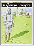 Les 7 Vies De Lepervier Tome 5 Le Matre Des Oiseaux