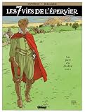 Les 7 Vies De Lepervier Tome 6 La Part Du Diable