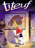 Titeuf Tome 1 Dieu Le Sexe Et Les Bretelles