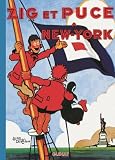 Zig Et Puce Tome 4 Zig Et Puce Newyork