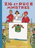 Zig Et Puce Tome 10 Zig Et Puce Ministres