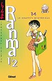 Ranma 12 Tome 14 Le Graffiti Mystrieux