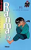 Ranma 12 Tome 15 La Natte De Ranma
