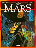 Le Livre De Mars Tome 1 