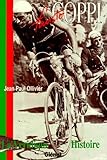 La V%C3%A9ridique Histoire De Fausto Coppi