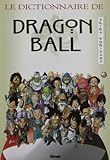Le Dictionnaire De Dragon Ball