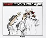 L'humour Chronique De Serre