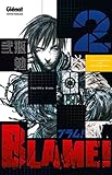 Blame Tome 2