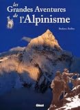 Les Grandes Aventures De Lalpinisme