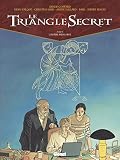Le Triangle Secret Tome 5 Linfme Mensonge