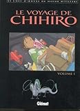 Le Voyage De Chihiro Tome 1