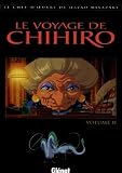 Le Voyage De Chihiro Tome 2