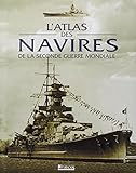 Atlas Des Navires De De La Seconde Guerre Mondiale