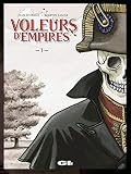 Les Voleurs Dempires Tome 1