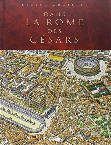 Dans la Rome des Césars - Gilles Chaillet