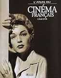 Atlas Du Cin%C3%A9ma Fran%C3%A7ais : L'%C3%A2ge D'or