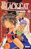 Black Cat Tome 1 Lhomme Quon Appelait Le Chat Noir