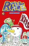 Rave Tome 6 