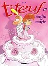 Titeuf, Tome 10 : Nadia se marie