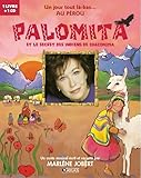 Palomita Et Le Secret Des Indiens Chacohuma (1cd Audio)