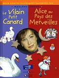 Le Vilain Petit Canard Alice Au Pays Des Merveilles 1cd Audio