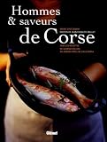 Hommes Et Saveurs De Corse Avec Les Recettes De Georges Billon Au Grand Htel De Cala Rossa