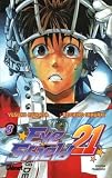 Eye Shield 21 Tome 8 Pourquoi Les Guerriers Dominent