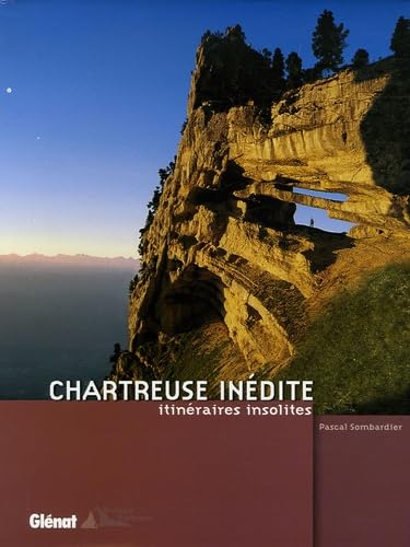 Chartreuse inédite, itinéraires insolites.