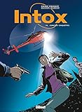 Intox, Tome 4 : Contre Enqu%C3%AAtes