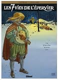 Les 7 Vies De Lepervier Tome 1 La Blanche Morte Avec Tome 2 Le Temps Des Chiens Offert