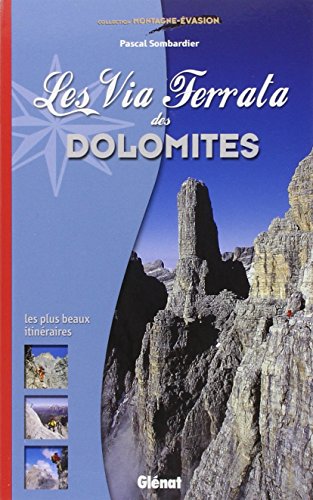 Les via ferrata des Dolomites