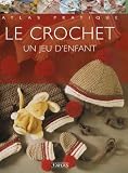 Le Crochet Un Jeu Denfant